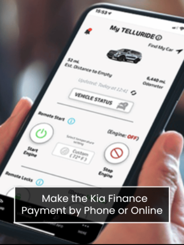 How to Quickly and Conveniently Make the Kia Finance Payment by Phone or Online